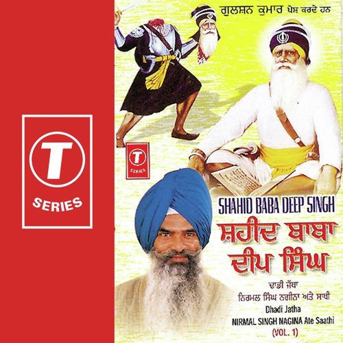 Amritsar Da Saka - Dadhi Jatha Nirmal Singh Nagina