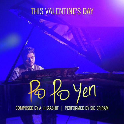 Po Po Yen - Sid Sriram