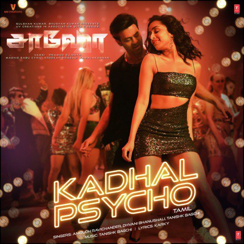 Kadhal Psycho (From Saaho) - Hiphop Tamizha