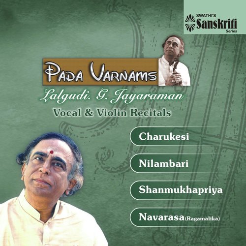 Shanmukhapriya - Shanmukhapriya - Adi - Lalgudi Jayaraman