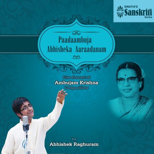 Kanamum Maravade - Sama - Adi - Abhishek Raghuram