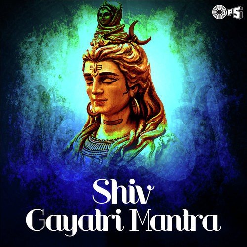 Shiv Gayatri Mantra - Babul Supriyo, Deepak Shah