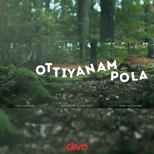 Ottiyanam Pola - Guna, Swagatha S. Krishnan