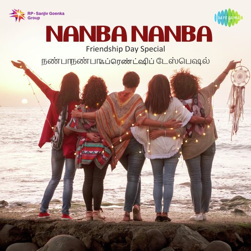 Nanba Nanba - Anbendral Neethane (From Natpadhigaram - 79) - Various Artists