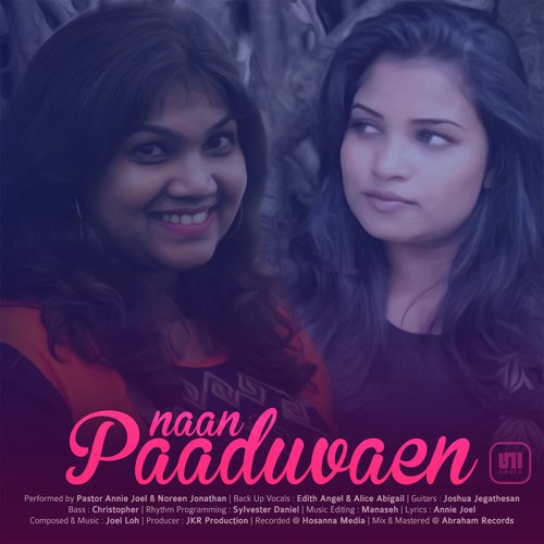 Naan Paaduvaen   Karaoke Version - Annie Joel, Noreen Jonathan, Joel Loh