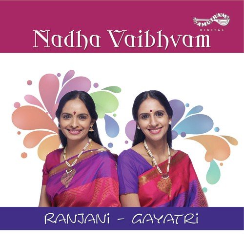 Ni Bhajana Gana - Ranjani-Gayatri