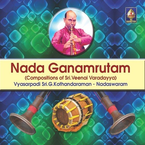 Sarasvati Ninnu - Raga - Vasanta - Tala - Rupaka - Veenai Varadayya