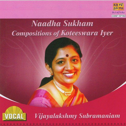 Velava Vaa Raga Arabhi Vijayalakshmy Subramaniam - Vijayalakshmy Subramaniam