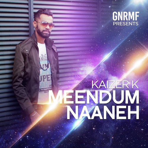 Meendum Naaneh - Kaizer K
