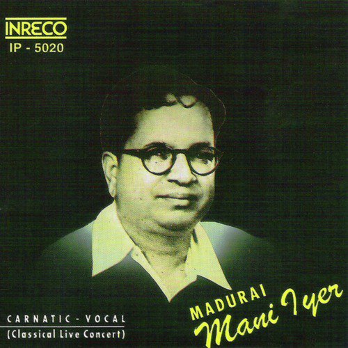 Eppo Varuvaro - Jhonpuri - Adi (Live) - Madurai Mani Iyer