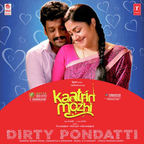 Dirty Pondatti (From Kaatrin Mozhi) - Chinmayi Sripada, Vijay Deverakonda, Malobika MJ