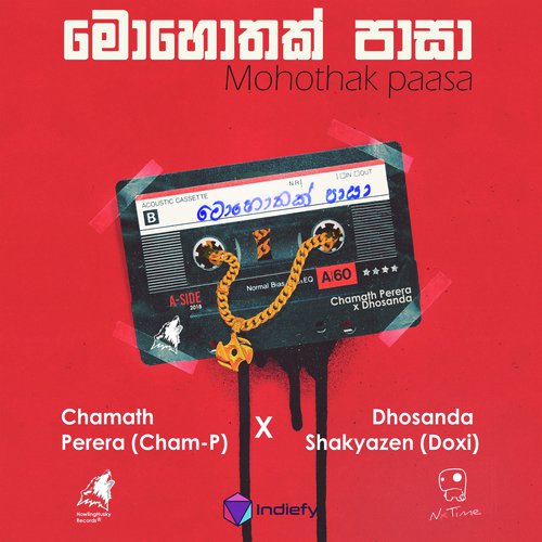 Mohothak Paasa - Chamath Perera, Dhosanda Shakyazen