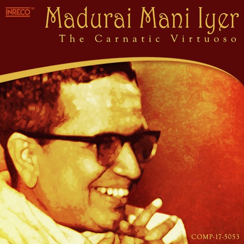 Adamodigalathe (Madurai Mani) - Madurai Mani Iyer