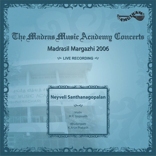 Ragam   Tanam   Pallavi - Neyveli Santhanagopalan