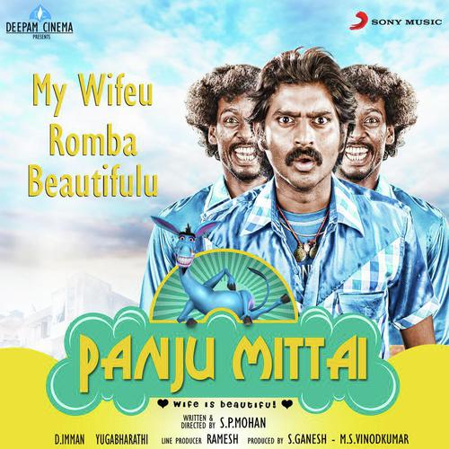 My Wifeu Romba Beautifulu (From Panju Mittai) - D. Imman, Diwakar