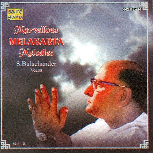 Second Raga In Chakra 11 62Nd Melakartha S.Balachander - S. Balachander