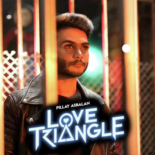 Love Triangle - Vignesh Baskaran, Deepak Kumar