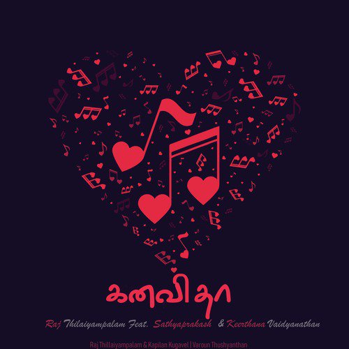 Kanavithaa - Raj Thillaiyampalam, Sathyaprakash D, Keerthana Vaidyanathan