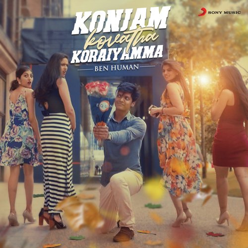 Konjam Kovatha Koraiyamma - Ben Human