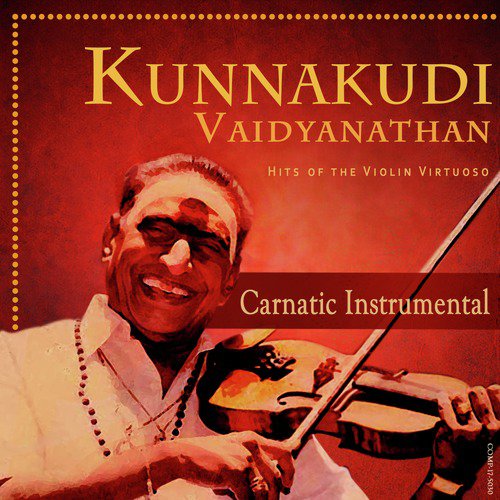 Alaipayuthey - Kanada - Adi - Kunnakudi Vaidyanathan