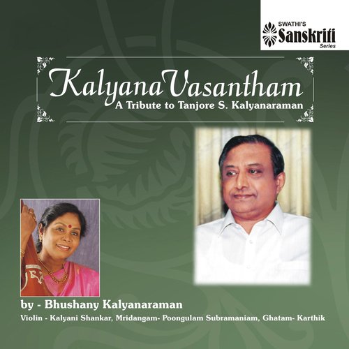 Kuramagal - Kalayana Vasantham - Adi - Bhushany Kalyanaraman, Kalyani Shankar, Poongalum Subramaniam, Karthik