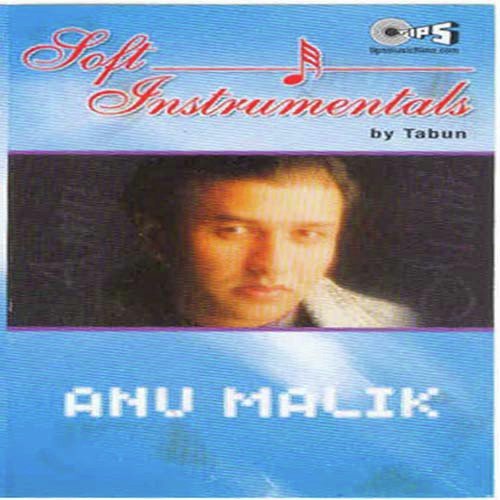 Chot Dil Pe Lagi - Tabun, Anu Malik