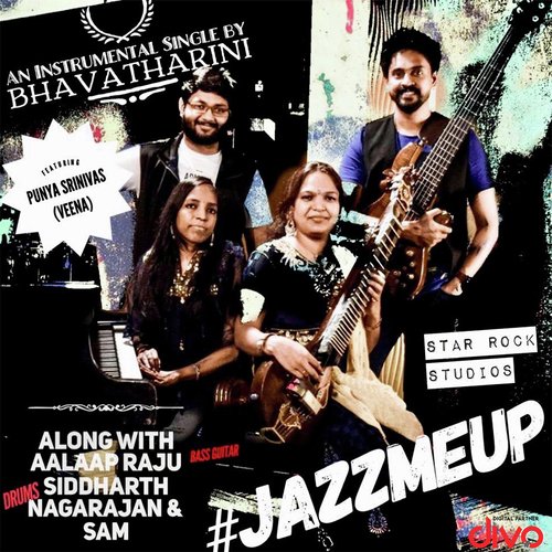 Jazz Me Up - Bhavatharini