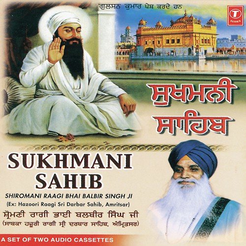 Sukhmani Sahib - Bhai Balbir Singh Ji-Chandigarhwale