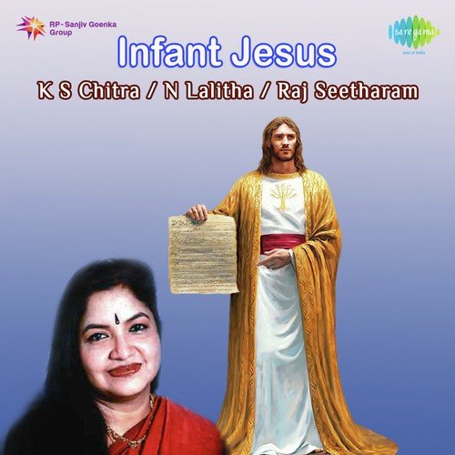 Kuzhandai Yesuve - K. S. Chithra, N. Lathika, Raj Sitaraman, D. Kowshalya