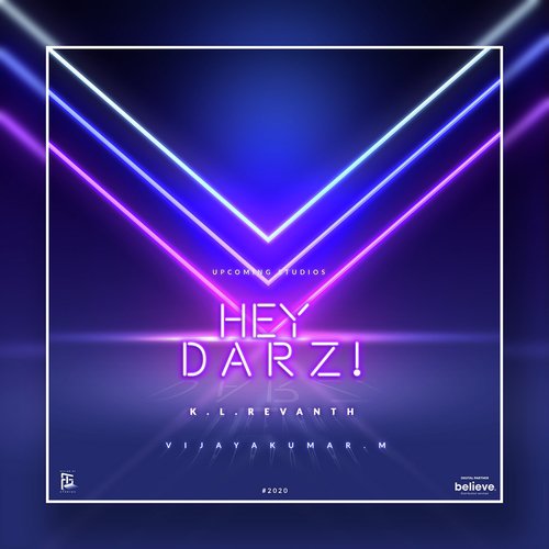Hey Darz - K L Revanth
