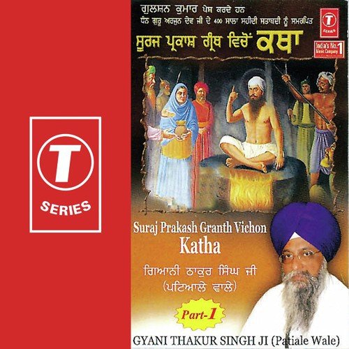 Suraj Prakash Granth Vichon Katha - Gyani Thakur Singh-Patiale Wale