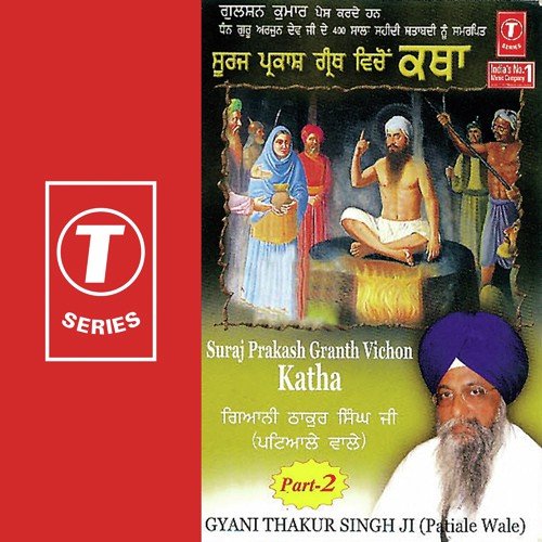 Suraj Prakash Granth Vichon Katha - Gyani Thakur Singh-Patiale Wale