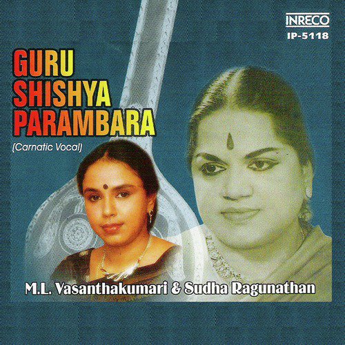 Maalai Varum Neram - Ragamalika - Tisra Nadai - Dr. M.L, Sudha Ragunathan
