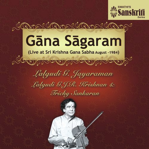 Thillana - Yamankalyani - Misra Chapu - Lalgudi G. Jayaraman, Lalgudi G.J.R. Krishnan, Trichy Sankaran