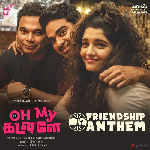 Friendship Anthem (From Oh My Kadavule) - Leon James