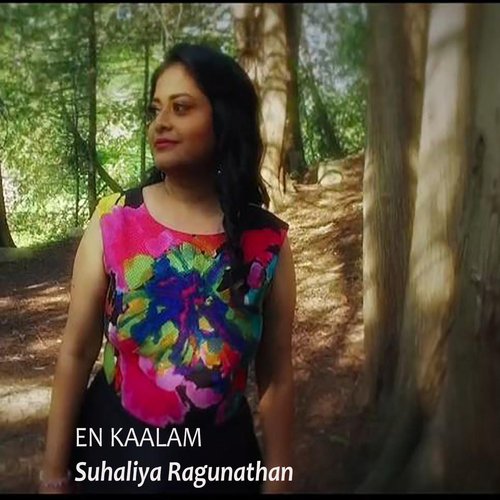 En Kaalam - Suhaliya Ragunathan