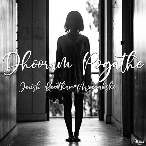 Dhooram Pogathe - Jerish Keerthan, Meenakshi