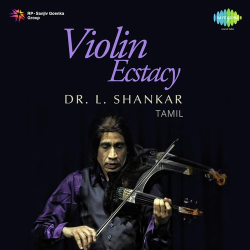 Ragam Tanam Pallavi - Dr. L. Shankar