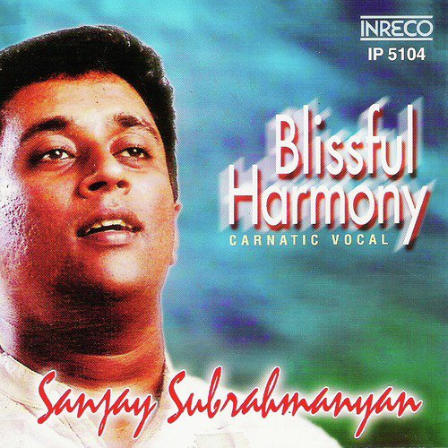 Aadiyapaadhathai - Suruti - Adi - Sanjay Subrahmanyan