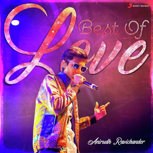Velicha Poove (From Ethir Neechal) - Anirudh Ravichander