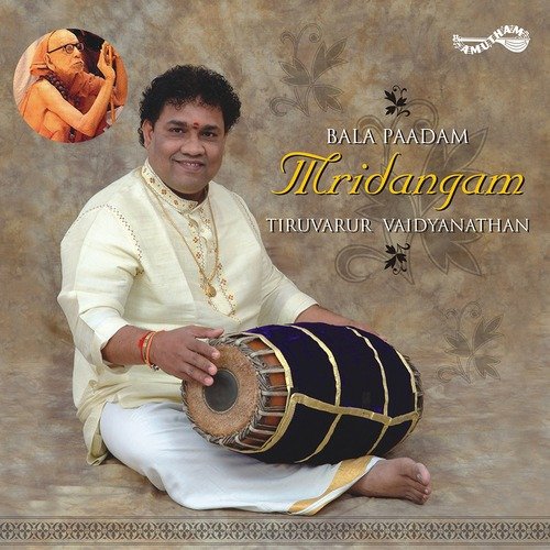 Adi Talam   (Chadusra Jathi Thripuda Talam)   3 - Tiruvarur Vaidyanathan