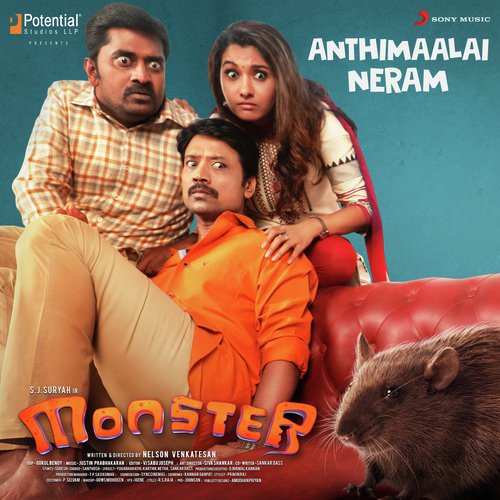 Anthimaalai Neram (From Monster) - Sid Sriram