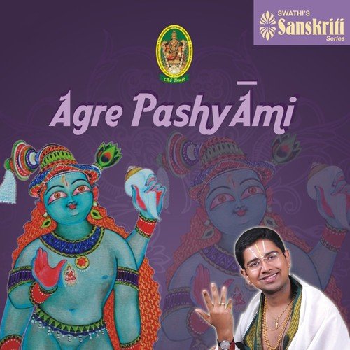 Agre Pashyami, Pt. 1 - Sri U. Ve. Dushyanth Sridhar