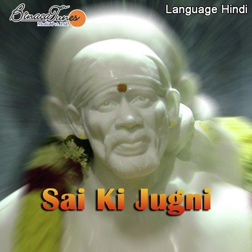 Sath Nibhaiyo Sai Baba - Ustad Humsar Hayat Nizami
