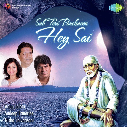 Sai Baba Ki Murat Ko - Anup Jalota, Nisha Shivdasani, Sudeep Banerjee