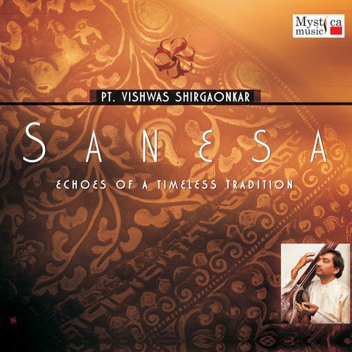 Payal Mori Baaje, Raga Nand,Addhataal - Pt. Vishwas Shirgaonkar