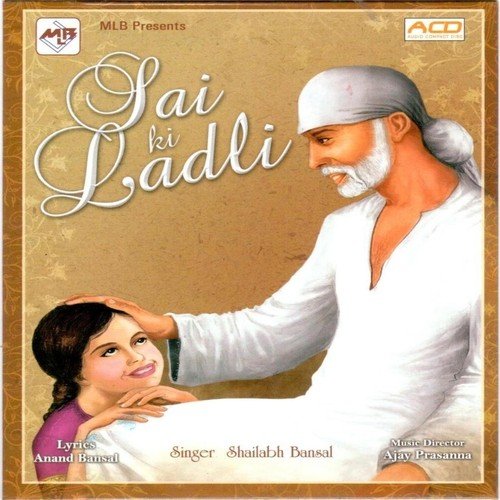 Sai Ki Laadli - Shailabh Bansal