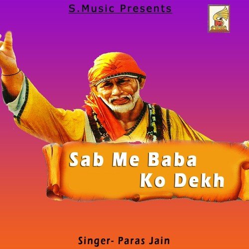 Roz Toda Toda Sai Ka Bhajan - Paras Jain