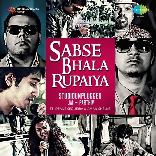 Sabse Bhala Rupaiya - Aman Shelke, Deane Sequeira