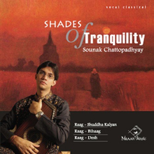 Raag Desh - Sounak Chattopadhyay